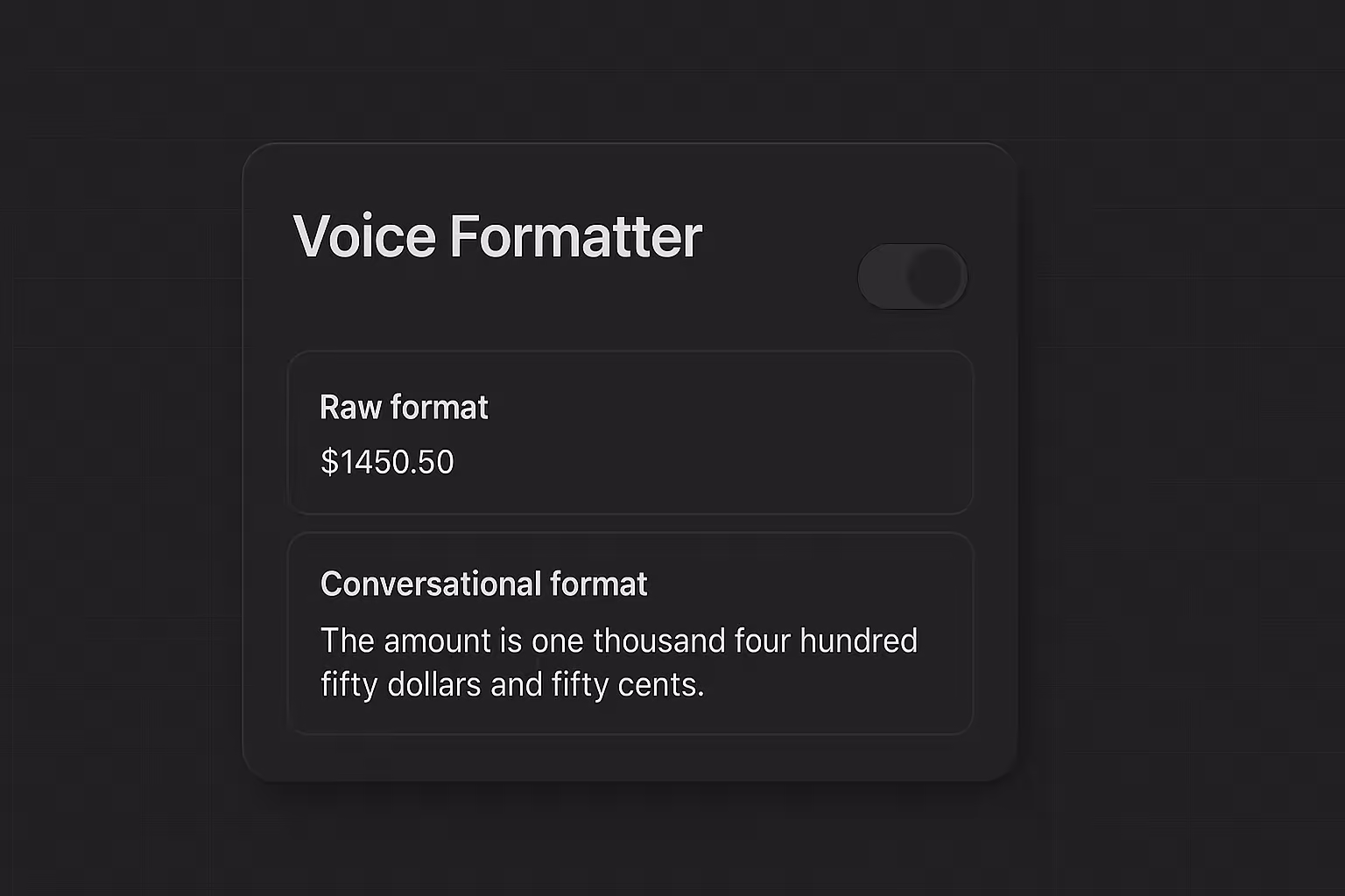 Voice Formatter for Natural Speech